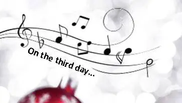 THIRD DAY OF CHRISTMAS