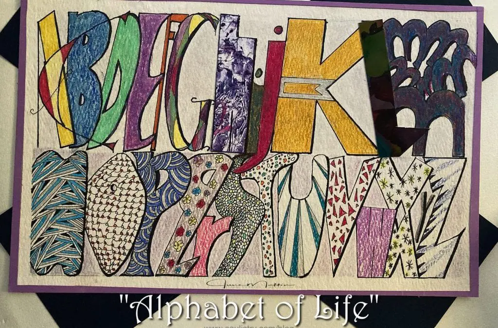 “THE ALPHABET OF LIFE”