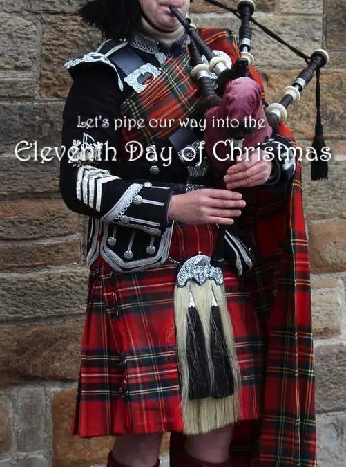 ELEVENTH DAY OF CHRISTMAS – Pipers Piping
