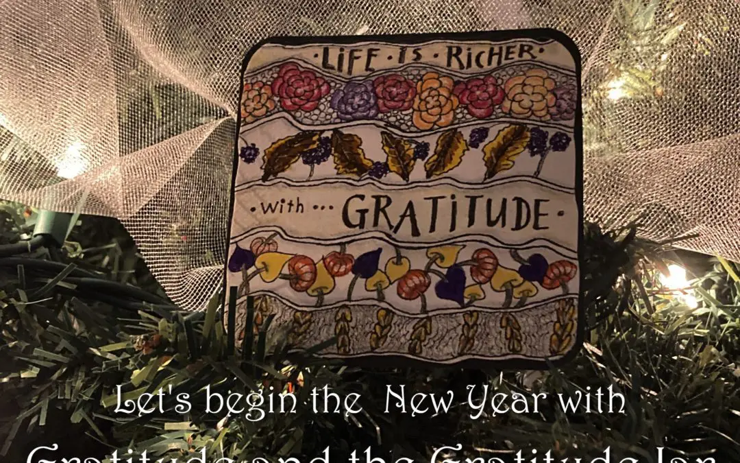 The GRATITUDE JAR – Beginning a New Year