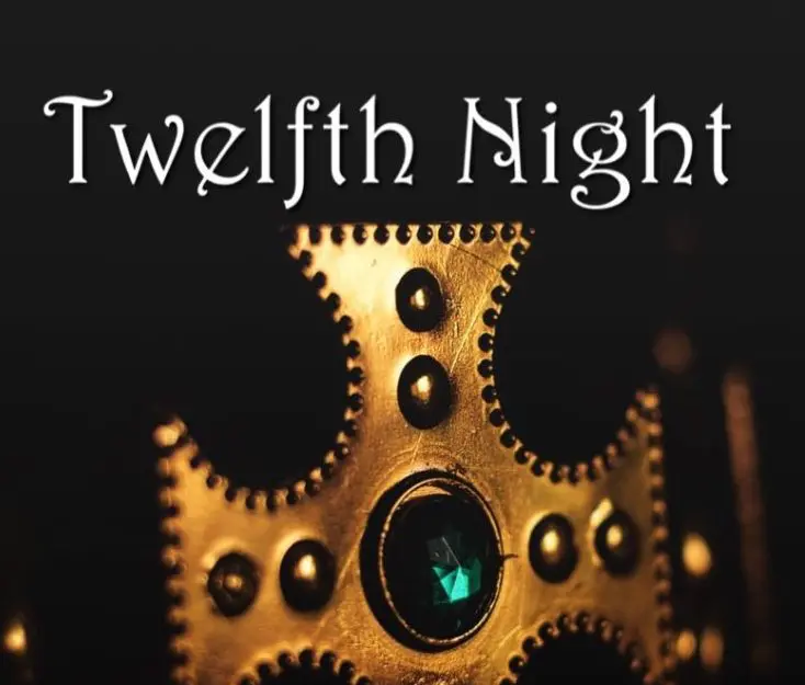 TWELFTH NIGHT