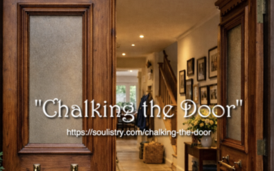 CHALKING THE DOOR – A Ritual for Epiphany