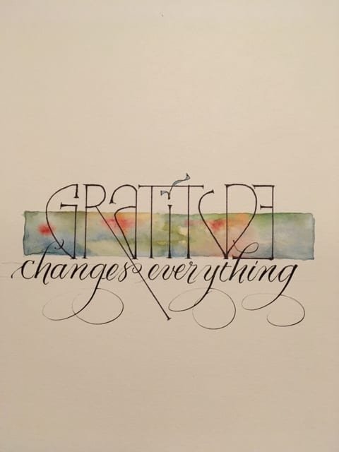 GRATITUDE CHANGES EVERYTHING